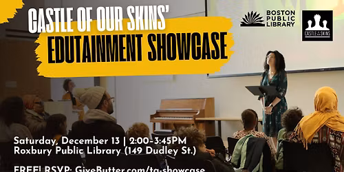 Castle of our Skins' Edutainment Showcase