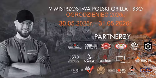 \ud83d\udd25 V JUBILEUSZOWE MISTRZOSTWA POLSKI GRILLA I BBQ 2026 \ud83d\udd25