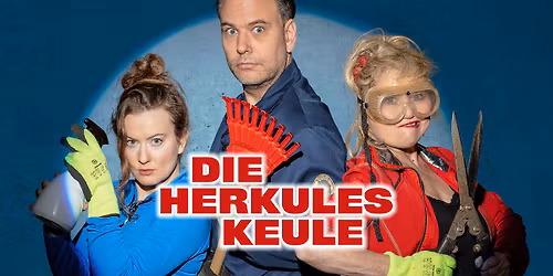 Kabarett "DIE HERKULESKEULE" | Nur die Harten komm\u00b4 in Garten