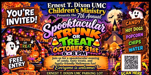 Ernest T. Dixon UMC Children\u2019s Ministry Annual Spooktacular Trunk or Treat