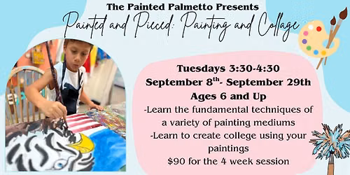 Painted and Pieced- Kids Painting and Collage Class