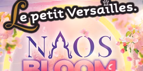 \ud83e\udd73 APERO NAOS \u201cBloom Edition\u201c Versailles \ud83d\udd25Entre\u0301e Gratuite