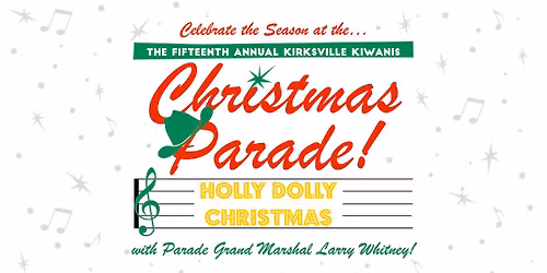 Kirksville Kiwanis Christmas Parade!