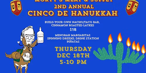 Morty's Cinco De Hannukah 2025