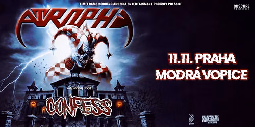 ATROPHY, CONFESS - Praha
