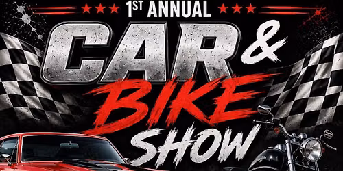 1st Annual Car & Bike Show