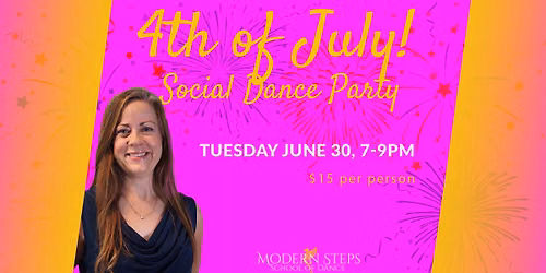 4th of July! Social Dance Party