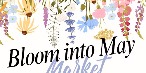 BLOOM INTO MAY MARKET