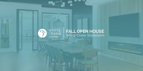 White Crane Fall Open House
