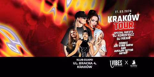 L Vibes pres. Krak\u00f3w Tour x ART STRIP SHOW x 21 marca w Guapo club