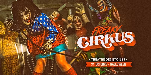 FREAKY CIRKUS - Halloween party