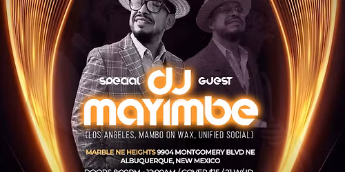 KULTURA Salsa & Bachata Social - Special Guest DJ MAYIMBE from Los Angeles