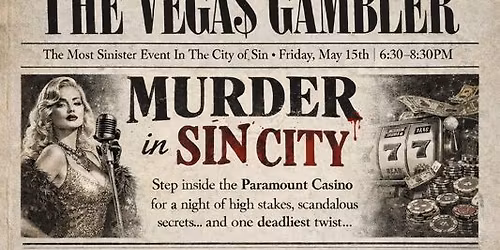 Murder in Sin City @ Ophelia's!