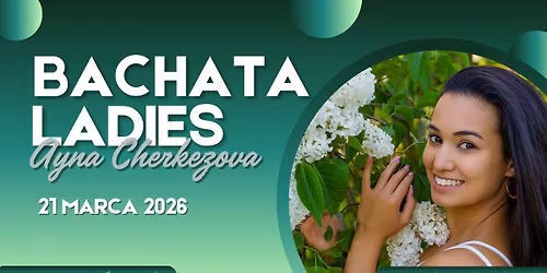 Bachata Ladies || bodymovement i izolacje || zaj\u0119cia open \/\/ 21.03 Art of Move