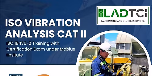 Mobius Institute ISO Vibration Analysis CAT II Training with Exam (5 DAYS)