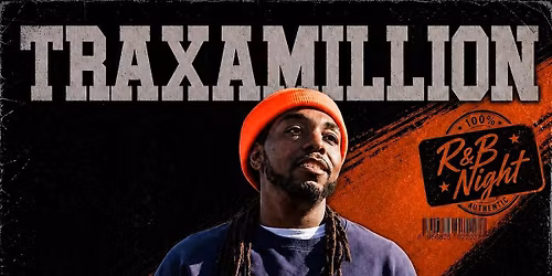 TRAXAMILLION NIGHT