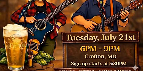 Open Mic Night at Chesepiooc Real Ale Brewery - July 21st