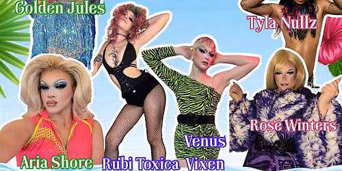 Beach Please! A beach party\u2026 but with Drag Queens!!
