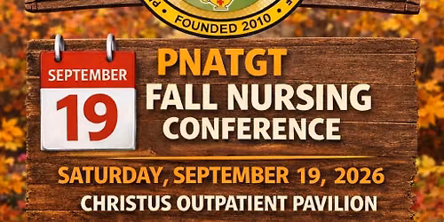 12th PNATGT Summer Nursing Conference