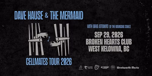 Dave Hause & The Mermaid \/\/ West Kelowna, BC