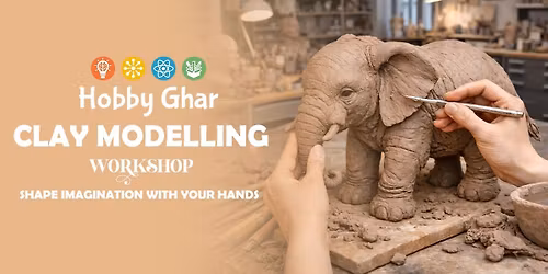 Clay Modelling