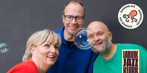 Larvik Jazzklubb presenterer: Barneb\u00f8lgen Sm\u00e5ting