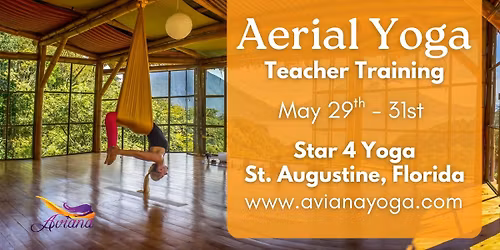 Aerial Yoga Teacher Training: St. Augustine, Florida