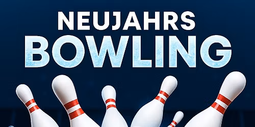 Neujahrsbowling 2026