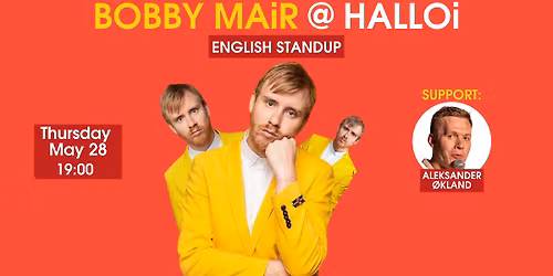 Bobby Mair \u2013 Dynamite \/ Live in Oslo (English Stand Up Comedy)