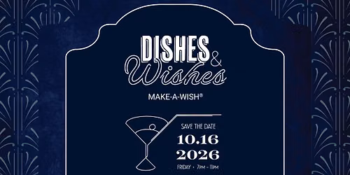 Dishes and Wishes 2026