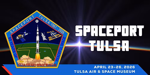 Spaceport Tulsa 2026
