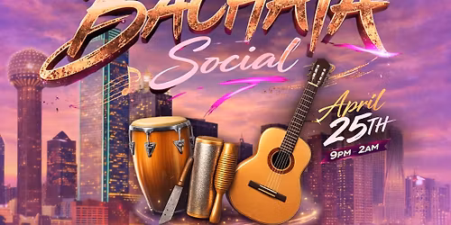 \ud83d\udd25Dallas Bachata Social - Bachata Vybez