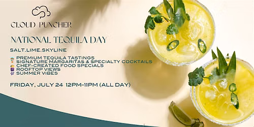 National Tequilla Day - Salt. Lime. Skyline.