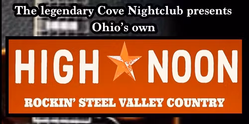 High Noon at The Legendary Cove Nightclub