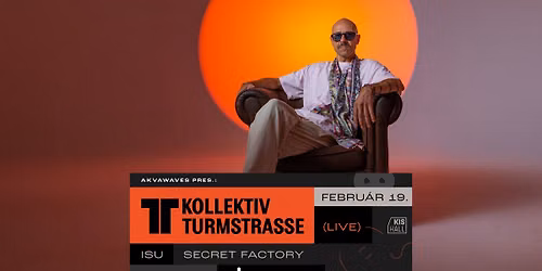 AkvaWaves pres.: Kollektiv Turmstrasse (live)