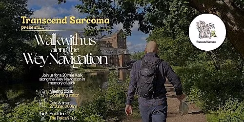 Walk the Wey Navigation with Transcend Sarcoma