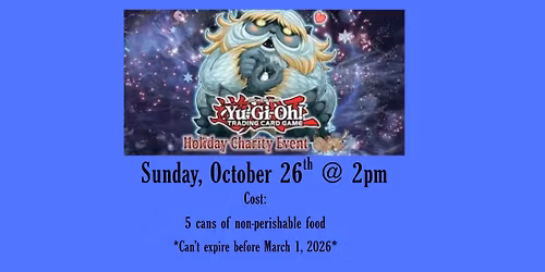 Yu-Gi-Oh Holiday Charity Event 2025