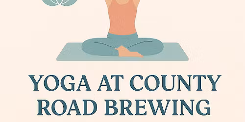 Yoga & Pints @ County Road Brewing