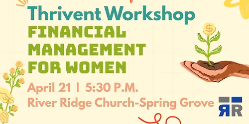Thrivent Workshop: Financial Management for Women