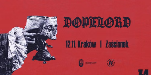 DOPELORD \u2022 12.11.2026 \u2022 KRAK\u00d3W, ZA\u015aCIANEK