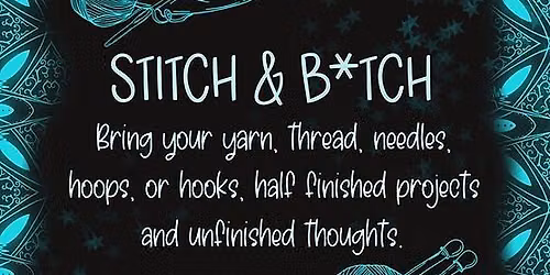 Stitch & B*tch