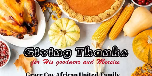 Grace Africans United Family Thanksgiving Party
