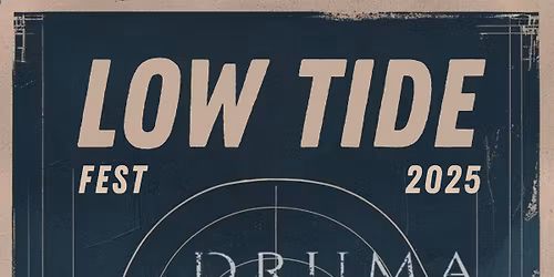 LOW TIDE FEST