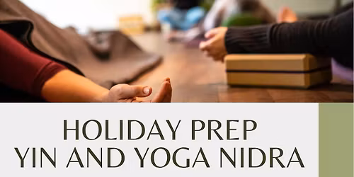 Yin and Yoga Nidra