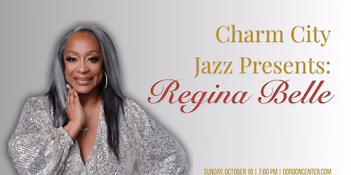 Charm City Jazz Presents: Regina Belle
