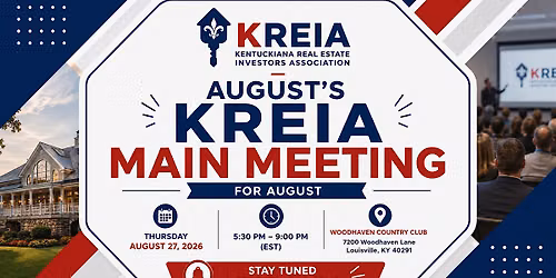 August's KREIA Main Meeting
