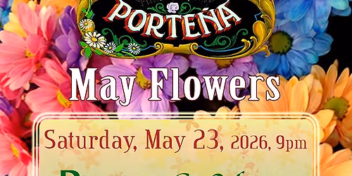 May Flowers Milonga Portena