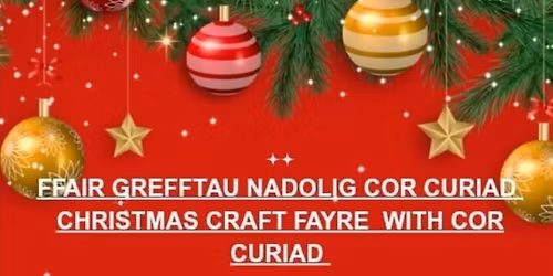 C\u00f4r Curiad's Christmas Craft Fayre
