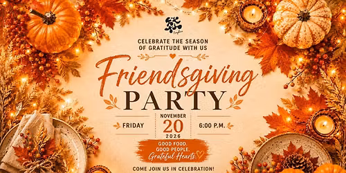 Friendsgiving Potluck Party at Emphico!