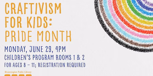 Craftivism for Kids: Pride Month